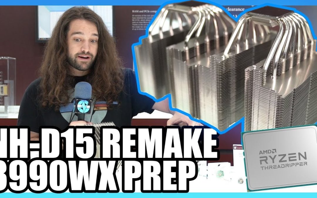Noctua Threadripper 3 Prep: NH-D15 Remake & Passive Heatsink – Gamers Nexus