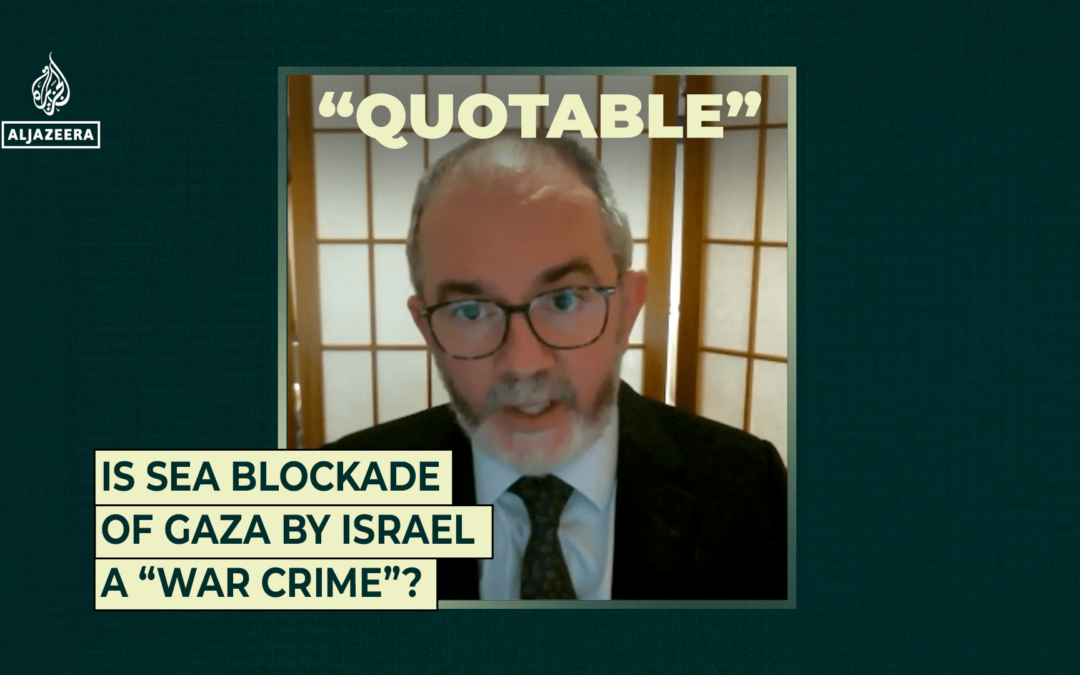 Is sea blockade of Gaza a “war crime”?